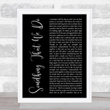 Clint Black Something That We Do Black Script Song Lyric Print
