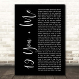 Dan + Shay 19 You + Me Black Script Song Lyric Print