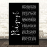 Def Leppard Photograph Black Script Song Lyric Print