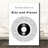 The Dave Clark Five Bits and Pieces Vinyl Record Song Lyric Wall Art Canvas Framed Print