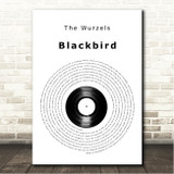 The Wurzels Blackbird Vinyl Record Song Lyric Wall Art Canvas Framed Print