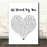 The Pretenders I'll Stand By You White Heart Song Lyric Wall Art Canvas Framed Print
