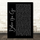 Lewis Capaldi Before You Go Black Script Song Lyric Wall Art Print