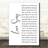 The Cure Love Song White Script Song Lyric Wall Art Canvas Framed Print