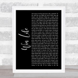 Luke Bryan Win Life Black Script Song Lyric Wall Art Print
