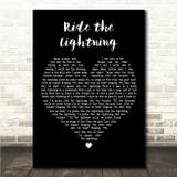 Warren Zeiders Ride the Lightning Black Heart Song Lyric Wall Art Canvas Framed Print