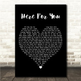 Wilkinson & Becky Hill Here For You Black Heart Song Lyric Wall Art Canvas Framed Print