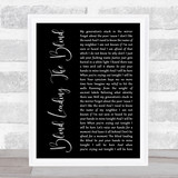 Mumford & Sons Blind Leading The Blind Black Script Song Lyric Wall Art Print