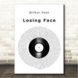 Wilbur Soot Losing Face Vinyl Record Song Lyric Wall Art Canvas Framed Print