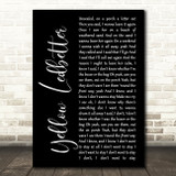 Pearl Jam Yellow Ledbetter Black Script Song Lyric Wall Art Print