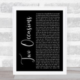 Silk Two Occasions Black Script Song Lyric Wall Art Print