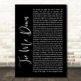 Taylor Ray Holbrook Tie Me Down Black Script Song Lyric Wall Art Print