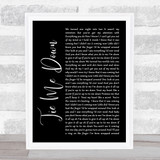 Taylor Ray Holbrook Tie Me Down Black Script Song Lyric Wall Art Print