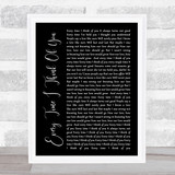 The Babys Every Time I Think Of You Black Script Song Lyric Wall Art Print
