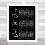 ZAYN ft. Sia Dusk Till Dawn Black Script Song Lyric Wall Art Print