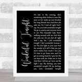 Eric Clapton Wonderful Tonight Black Script Song Lyric Wall Art Print