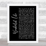 Black Wonderful Life Black Script Song Lyric Quote Print