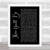 Faith Hill There You'll Be Black Script Song Lyric Quote Print