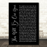 Foo Fighters This Will Be Our Year Black Script Song Lyric Quote Print