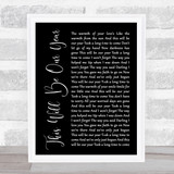 Foo Fighters This Will Be Our Year Black Script Song Lyric Quote Print