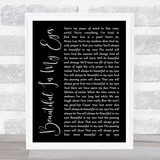 Joshua Kadison Beautiful In My Eyes Black Script Song Lyric Quote Print