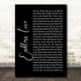 Lionel Richie & Mariah Carey Endless Love Black Script Song Lyric Quote Print