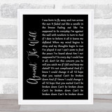 Seether Against The Wall Black Script Song Lyric Quote Print