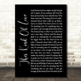 Sister Hazel This Kind Of Love Black Script Song Lyric Quote Print