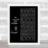 Sixpence None The Richer Kiss Me Black Script Song Lyric Quote Print