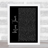 The Dirty Heads Moon Tower Black Script Song Lyric Quote Print
