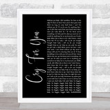 Jodeci Cry For You Black Script Song Lyric Quote Print