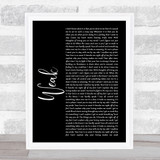 SWV Weak Black Script Song Lyric Quote Print