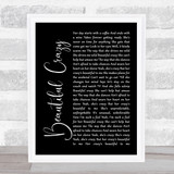 Luke Combs Beautiful Crazy Black Script Song Lyric Print