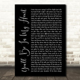 Phil Collins You'll Be In My Heart Black Script Song Lyric Print