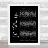 Shinedown I'll Follow You Black Script Song Lyric Print