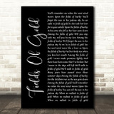 Sting Fields Of Gold Black Script Song Lyric Print