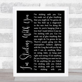 The Velvet Underground I'm Sticking With You Black Script Song Lyric Print