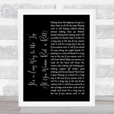 ACDC It's a Long Way to the Top If You Wanna Rock 'n' Roll Black Script Lyric Print