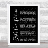 Ben Howard Depth Over Distance Black Script Song Lyric Print