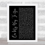 Cody Johnson On My Way To You Black Script Song Lyric Print