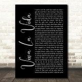 Coldplay Viva La Vida Black Script Song Lyric Print