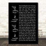 Frank Sinatra New York, New York Black Script Song Lyric Print