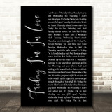 The Cure Friday I'm In Love Black Script Song Lyric Print