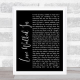 Thunder Love Walked In Black Script Song Lyric Print