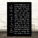 Willie Nelson Blue Eyes Crying In The Rain Black Script Song Lyric Print