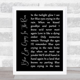 Willie Nelson Blue Eyes Crying In The Rain Black Script Song Lyric Print