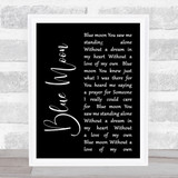 Elvis Presley Blue Moon Black Script Song Lyric Quote Print