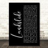 Fleetwood Mac Landslide Black Script Song Lyric Quote Print