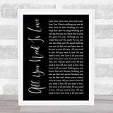 The Beatles All You Need Is Love Black Script Song Lyric Quote Print
