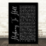 AC DC Highway To Hell Black Script Song Lyric Quote Print